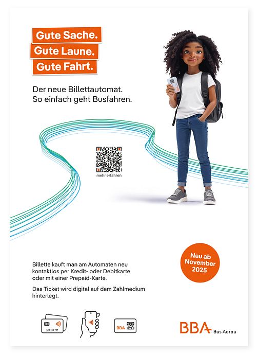 BBA Bus Aarau: Plakat der Informationskampagne zur Einführung der neuen Billettautomaten