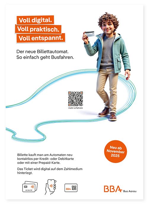 BBA Bus Aarau: Plakat der Informationskampagne zur Einführung der neuen Billettautomaten
